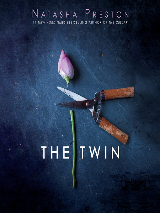 Title details for The Twin by Natasha Preston - Wait list